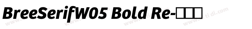 BreeSerifW05 Bold Re字体转换